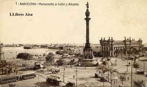Barcelona Monumento a Colón y Aduana  nº 1 ed. Postales Fergui Barcelona s/f ( principios siglo XX )color sepia.  9 € 