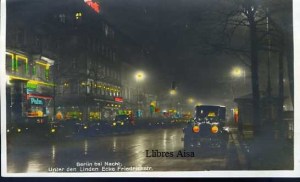 Berlin bei Nacht Unter den Linden Ecke Friedrichstr. Con Ventamilla Amag 55  postal Coloreada 9 €  