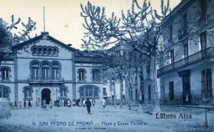 SanPedro de Premiá nº 11 Plaza y Casas Escuelas Roisin fot. Barcelona s/f (años 20?) 15 € 