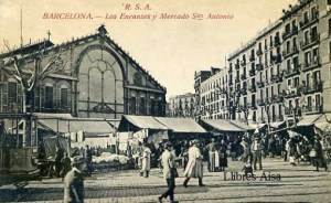 Barcelona Los encantes y Mercado de San Antonio Rovira SA s/d principis segle XX 17 € 