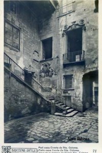 Barcelona Antiga Patí casa Comte de Sta. Coloma  nº 71 Ricart 12 € 