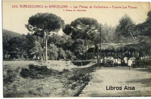 Barcelona (Alrededores) Las Planas de Vallvidiera Fuente Las Planas nº 252,  18 €