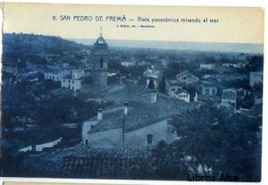 San Pedro de Premiá Vista panorámica mirando al mar nº 9 , 15 €