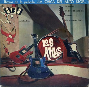 Los atilas ritmos de la película La Chica del Auto Stop  Tu Mientes  , Soledad , Los Brazos en Cruz , La Chica del Auto Stop  dedicado por el grupo  vinilo 45  1964 , 50 € 