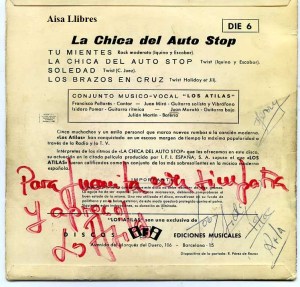 Los atilas ritmos de la película La Chica del Auto Stop  Tu Mientes  , Soledad , Los Brazos en Cruz , La Chica del Auto Stop  dedicado por el grupo  vinilo 45  1964 , 50 € 