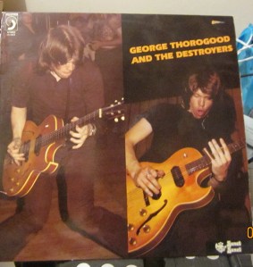 George Thorogood and the destroyers  ed. Sonet productions  London 1978 , 60 €