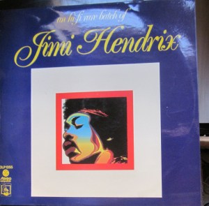 an hi- fi rare batch of Jimi Hendrix  30 €