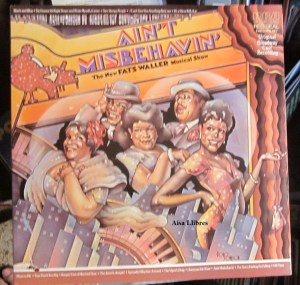 Ain't Misbehavin'  The New Fats Waller Musical Show  (doble LP) New York 1978  25 € 