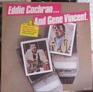 Eddie Cochran... And Gene  Vincent their Finest Years 1958 and 1956  1980 Holland  12 €