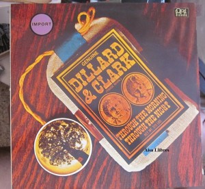 Genuine Dillard & Clark Thrgugh the morning through the night England 1986  48 €