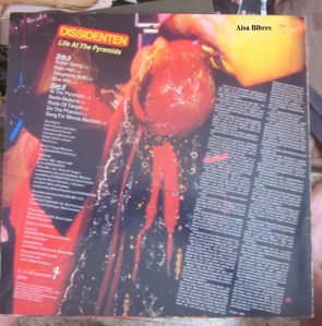 Dissidenten  Life At The Pyramidsa  1986 11 € (dorso)