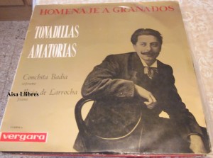 Homenaje a Granados Tonadillas amatorias Conchita Badía soprano Alicia de Larrocha piano Vinilo 1963  20 €
